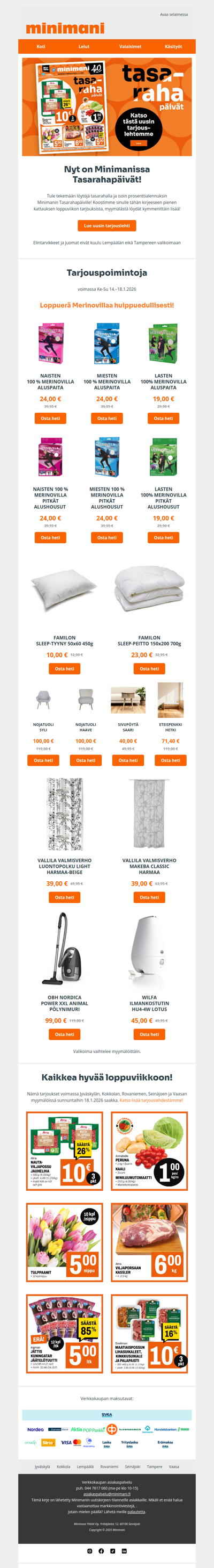 Minimanissa on nyt Tasarahapäivät!