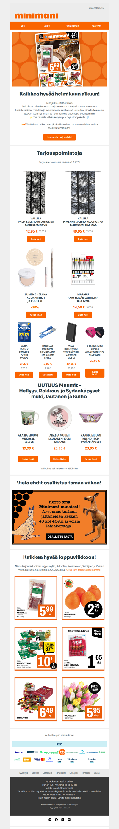 Kaikkea hyvää helmikuun alkuun!