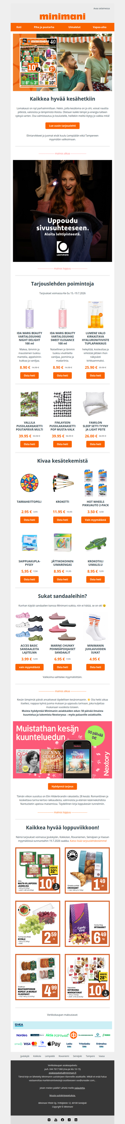 Kaikkiin hyviin kesähetkiin Minimanista!