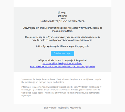 Potwierdź teraz zapis do newslettera