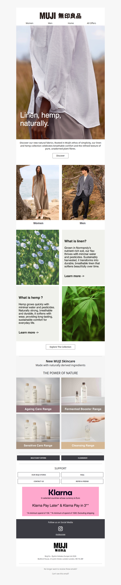 Linen, hemp, naturally.