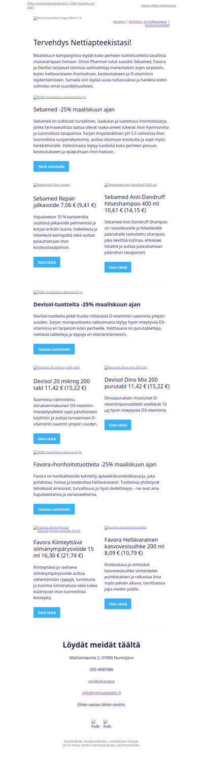 Sebamed, Devisol ja Favora – Orionin suosikit kampanjassa