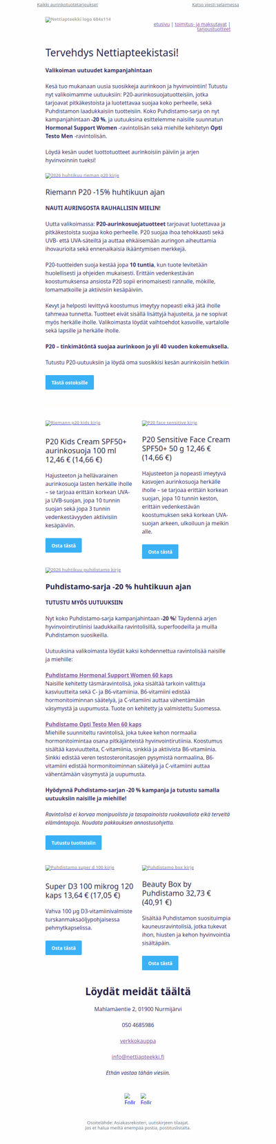Valikoiman uutuudet kampanjahintaan: P20-aurinkotuotteet ja Puhdistamon ravintolisät