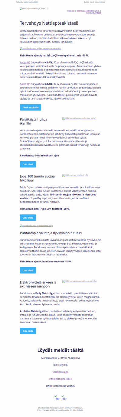 Hyvinvoinnin suosikkeja – nyt helteisin hinnoin
