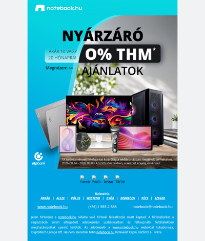 Nyárzáró 0% THM ajánlatok – akár 20 havi részletre ☀️