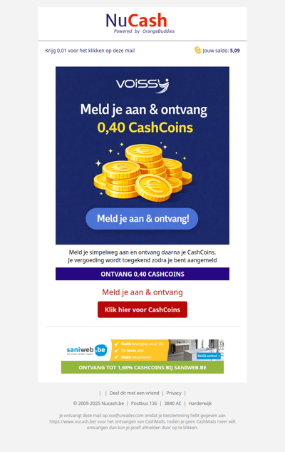 0,40 CashCoins om je alleen aan te melden!