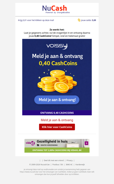 0,40 CashCoins om je alleen aan te melden!