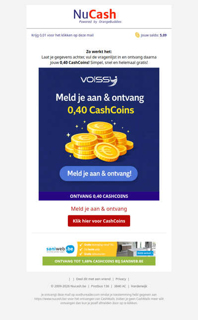 0,40 CashCoins om je alleen aan te melden!