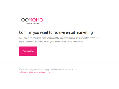 Confirm you want to receive email marketing