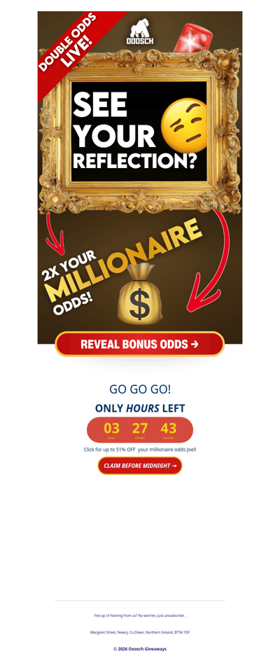 2x YOUR Millionaire ODDS →
