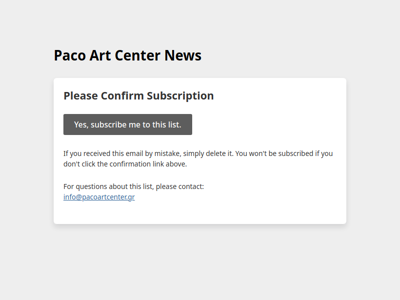 Paco Art Center News: Please Confirm Subscription