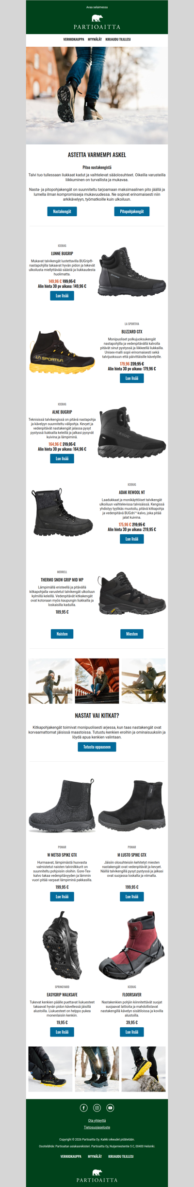 Varustaudu nastakengillä