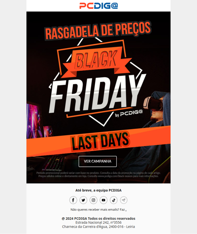 Black Friday a terminar...NÃO PERCAS!