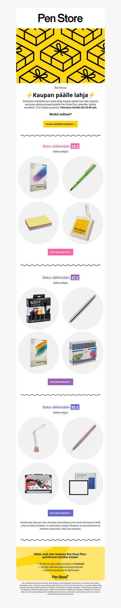 Älä missaa kaupan päälle tulevaa lahjaa 💛 Rajoitettu määrä