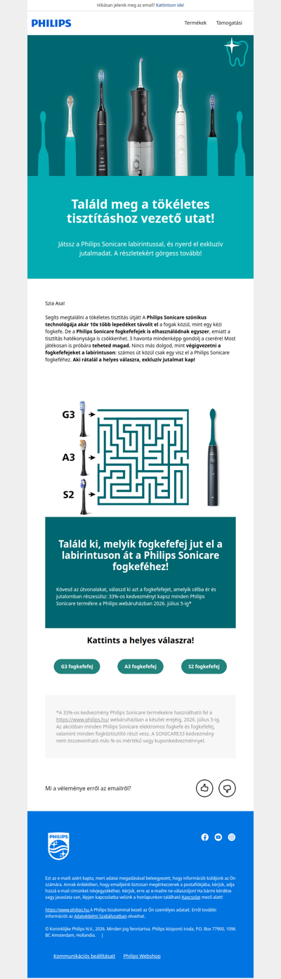 😁Találd meg a helyes utat és nyerd el a ragyogó mosoly jutalmát!