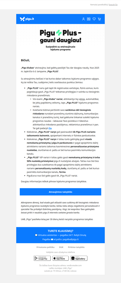 Bičiuli, keičiasi Tavo narystės lojalumo programoje sąlygos