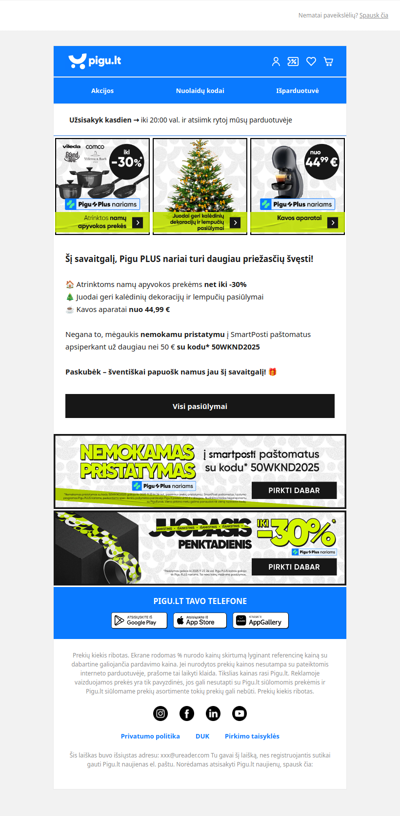 🎉 Savaitgalio privilegijos Pigu PLUS nariams!