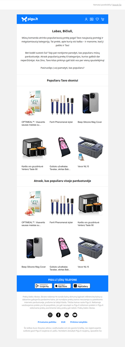 Nepraleisk! Populiariausia prekė Tavo mėgstamiausioje kategorijoje! ⭐
