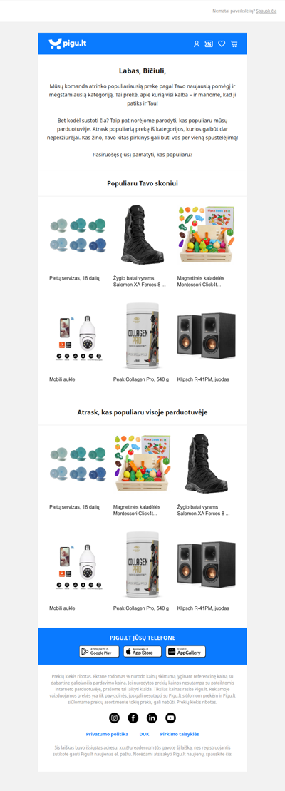 Nepraleisk! Populiariausia prekė Tavo mėgstamiausioje kategorijoje! ⭐