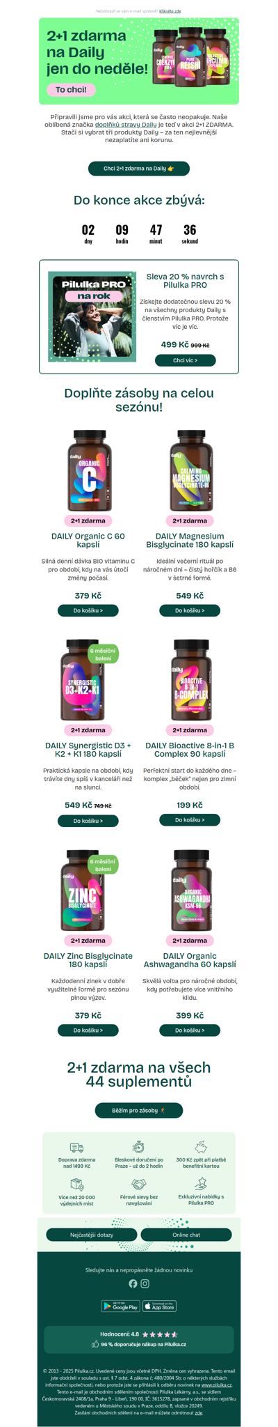 Daily 2+1 ZDARMA 🎁 jen do neděle 🔥