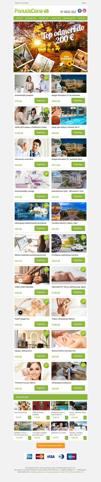 ✔ Ginekološki pregled | Magal Maradiso 3 by Aminess | Veliki UZV paket u Poliklinici Fodor | Daily Spa Paket u Hotelu IN 4 | Ultrazvuk urotrakta | Magal Maradiso 3, početak ljeta | Stomatološke usluge