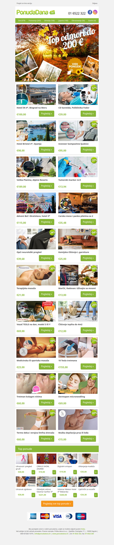 ✔ Hotel IN 4, Biograd na Moru | CD karotida, Poliklinika Fodor | Hotel Bristol 4, Opatija | Uveneer kompozitne ljuskice | Velika Planina, Alpine Resorts | Tumorski marker m/ž | Advent Beč i Bratislava, hotel 3