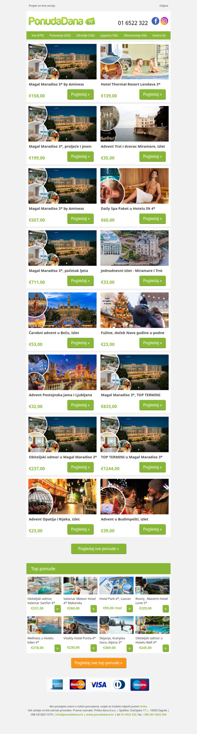 ✔ Magal Maradiso 3 by Aminess | Hotel Thermal Resort Lendava 3 | Magal Maradiso 3, proljeće i jesen | Advent Trst i dvorac Miramare, izlet | Magal Maradiso 3 by Aminess | Daily Spa Paket u Hotelu IN 4 | Magal Maradiso 3, početak ljeta