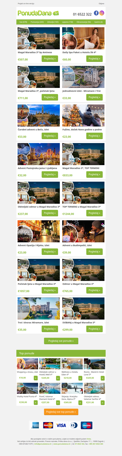 ✔ Magal Maradiso 3 by Aminess | Daily Spa Paket u Hotelu IN 4 | Magal Maradiso 3, početak ljeta | Jednodnevni izlet - Miramare i Trst | Čarobni advent u Beču, izlet | Fužine, doček Nove godine u podne | Advent Postojnska jama i Ljubljana