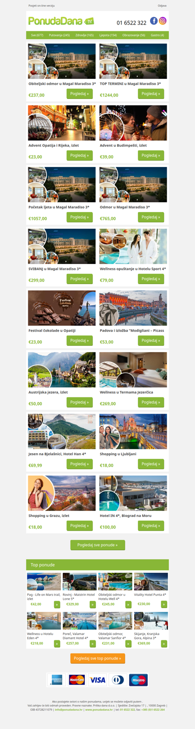 ✔ Obiteljski odmor u Magal Maradiso 3 | TOP TERMINI u Magal Maradiso 3 | Advent Opatija i Rijeka, izlet | Advent u Budimpešti, izlet | Početak ljeta u Magal Maradiso 3 | Odmor u Magal Maradiso 3 | SVIBANJ u Magal Maradiso 3