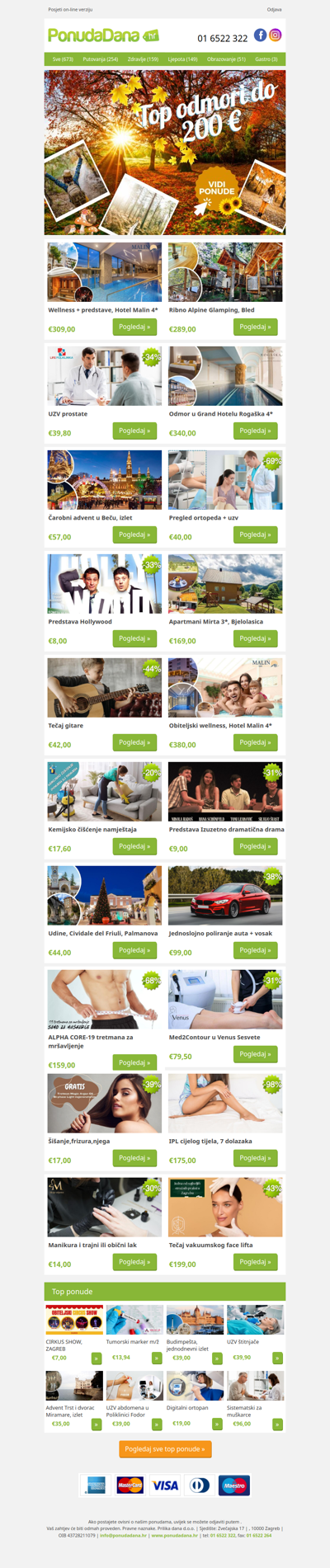 ✔ Wellness + predstave, Hotel Malin 4 | Ribno Alpine Glamping, Bled | UZV prostate | Odmor u Grand Hotelu Rogaška 4 | Čarobni advent u Beču, izlet | Pregled ortopeda + uzv | Predstava Hollywood