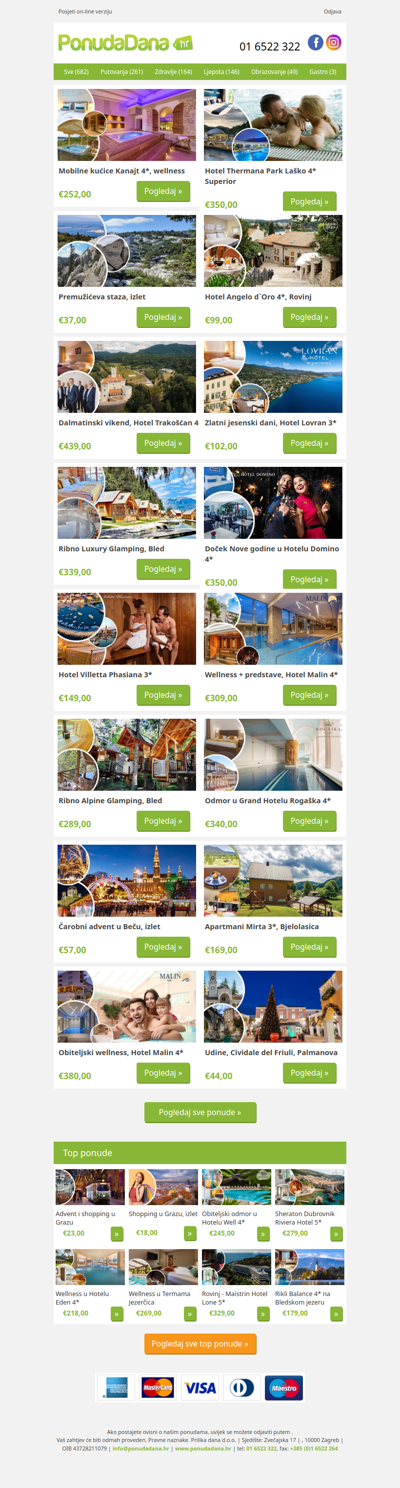 ✔ Mobilne kućice Kanajt 4, wellness | Hotel Thermana Park Laško 4 Superior | Premužićeva staza, izlet | Hotel Angelo d`Oro 4, Rovinj | Dalmatinski vikend, Hotel Trakošćan 4 | Zlatni jesenski dani, Hotel Lovran 3 | Ribno Luxury Glamping, Bled