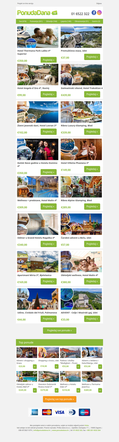 ✔ Hotel Thermana Park Laško 4 Superior | Premužićeva staza, izlet | Hotel Angelo d`Oro 4, Rovinj | Dalmatinski vikend, Hotel Trakošćan 4 | Zlatni jesenski dani, Hotel Lovran 3 | Ribno Luxury Glamping, Bled | Doček Nove godine u Hotelu Domino 4