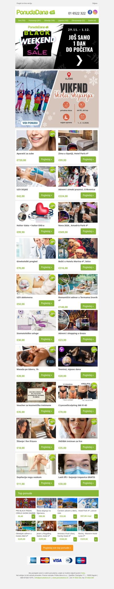 ✔ Aparatić za zube | Zima u Opatiji, Hotel Paris 4 | UZV DOJKE | Advent i zimski praznici, Crikvenica | Holter tlaka + holter EKG-a | Nova 2026., Amadria Park 4 | Ginekološki pregled