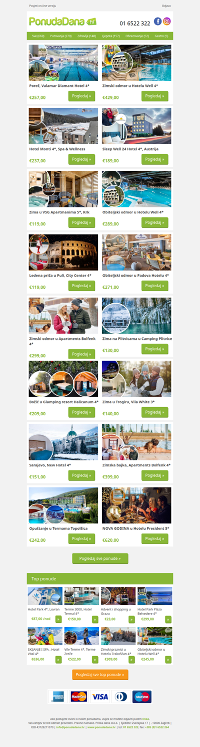 ✔ Poreč, Valamar Diamant Hotel 4 | Zimski odmor u Hotelu Well 4 | Hotel Monti 4, Spa  Wellness | Sleep Well 24 Hotel 4, Austrija | Zima u VSG Apartmanima 5, Krk | Obiteljski odmor u Hotelu Well 4 | Ledena priča u Puli, City Center 4