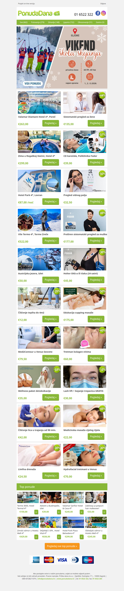 ✔ Valamar Diamant Hotel 4, Poreč | Sistematski pregled za žene | Zima u Rogaškoj Slatini, Hotel 4 | CD karotida, Poliklinika Fodor | Hotel Park 4, Lovran | Pregled vidnog polja | Vile Terme 4, Terme Zreče