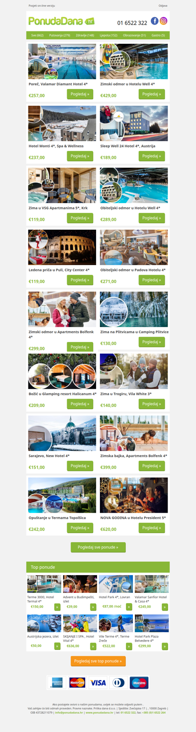 ✔ Poreč, Valamar Diamant Hotel 4 | Zimski odmor u Hotelu Well 4 | Hotel Monti 4, Spa  Wellness | Sleep Well 24 Hotel 4, Austrija | Zima u VSG Apartmanima 5, Krk | Obiteljski odmor u Hotelu Well 4 | Ledena priča u Puli, City Center 4