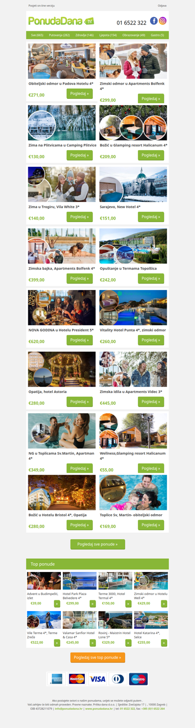 ✔ Obiteljski odmor u Padova Hotelu 4 | Zimski odmor u Apartments Bolfenk 4 | Zima na Plitvicama u Camping Plitvice | Božić u Glamping resort Halicanum 4 | Zima u Trogiru, Vila White 3 | Sarajevo, New Hotel 4 | Zimska bajka, Apartments Bolfenk 4