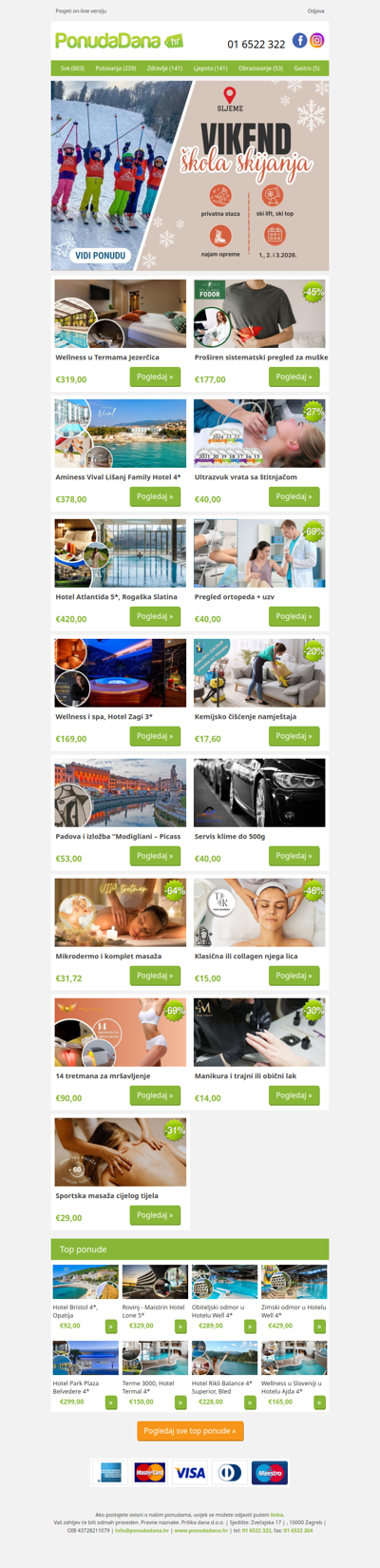 ✔ Wellness u Termama Jezerčica | Proširen sistematski pregled za muške | Aminess Vival Lišanj Family Hotel 4 | Ultrazvuk vrata sa štitnjačom | Hotel Atlantida 5, Rogaška Slatina | Pregled ortopeda + uzv | Wellness i spa, Hotel Zagi 3