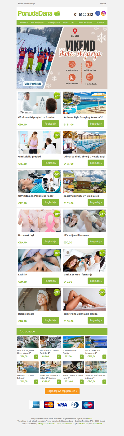 ✔ Oftalmološki pregled za 2 osobe | Aminess Style Camping Avalona 5 | Ginekološki pregled | Odmor za cijelu obitelj u Hotelu Zagi | UZV štitnjače, Poliklinika Fodor | Apartmani Mirta 3, Bjelolasica | Ultrazvuk dojki