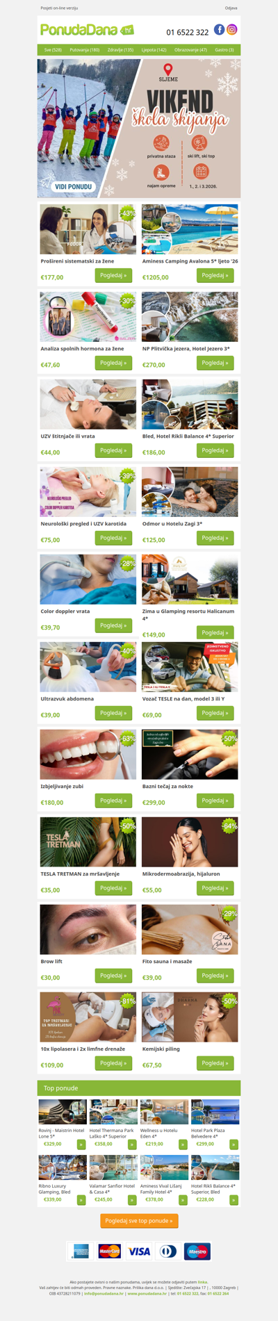 ✔ Prošireni sistematski za žene | Aminess Camping Avalona 5 ljeto '26 | Analiza spolnih hormona za žene | NP Plitvička jezera, Hotel Jezero 3 | UZV štitnjače ili vrata | Bled, Hotel Rikli Balance 4 Superior | Neurološki pregled i UZV karotida