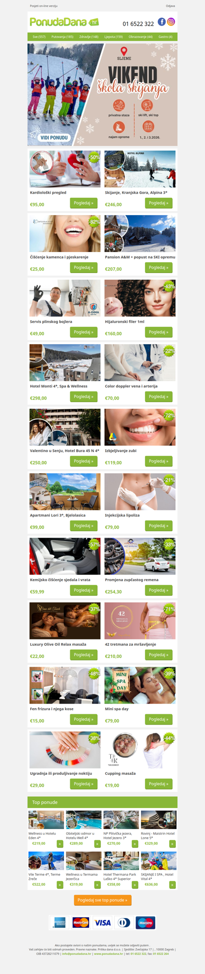 ✔ Kardiološki pregled | Skijanje, Kranjska Gora, Alpina 3 | Čišćenje kamenca i pjeskarenje | Pansion AM + popust na SKI opremu | Servis plinskog bojlera | Hijaluronski filer 1ml | Hotel Monti 4, Spa  Wellness