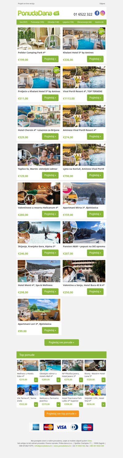 ✔ Polidor Camping Park 4 | Khalani Hotel 5 by Amines | Proljeće u Khalani Hotel 5 by Amines | Vival Port9 Resort 4, TOP TERMINI | Hotel Chersin 4 +ulaznice za Brijune | Aminess Vival Port9 Resort 4 | Toplice Sv, Martin- obiteljski odmor