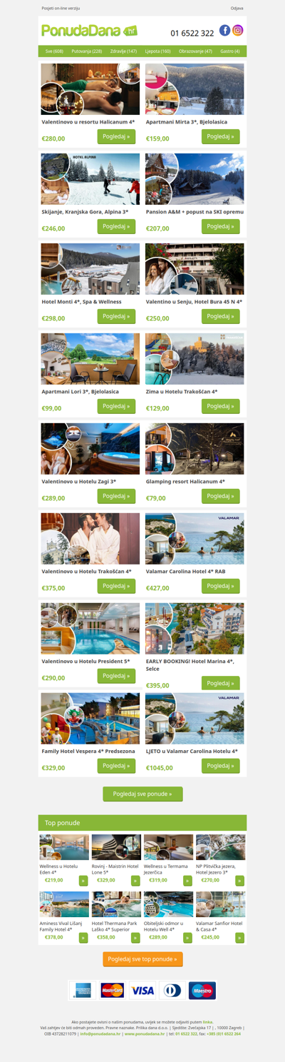 ✔ Valentinovo u resortu Halicanum 4 | Apartmani Mirta 3, Bjelolasica | Skijanje, Kranjska Gora, Alpina 3 | Pansion AM + popust na SKI opremu | Hotel Monti 4, Spa  Wellness | Valentino u Senju, Hotel Bura 45 N 4 | Apartmani Lori 3, Bjelolasica