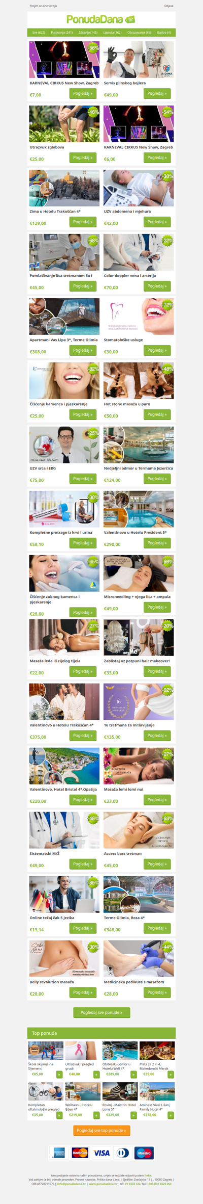 ✔ KARNEVAL CIRKUS New Show, Zagreb | Servis plinskog bojlera | Utrazvuk zglobova | KARNEVAL CIRKUS New Show, Zagreb | Zima u Hotelu Trakošćan 4 | UZV abdomena i mjehura | Pomlađivanje lica tretmanom 5u1