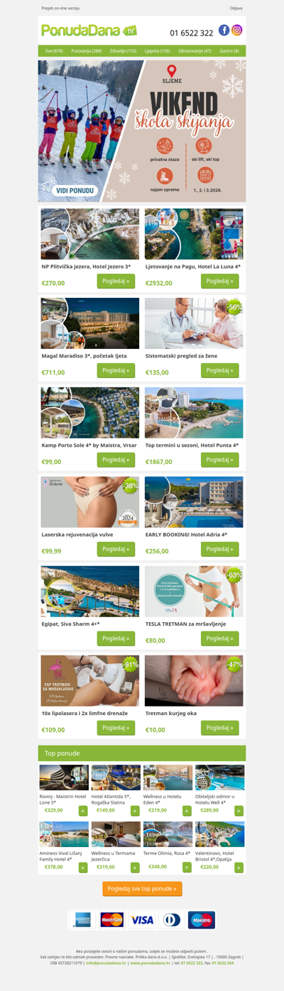 ✔ NP Plitvička jezera, Hotel Jezero 3 | Ljetovanje na Pagu, Hotel La Luna 4 | Magal Maradiso 3, početak ljeta | Sistematski pregled za žene | Kamp Porto Sole 4 by Maistra, Vrsar | Top termini u sezoni, Hotel Punta 4 | Laserska rejuvenacija vulve