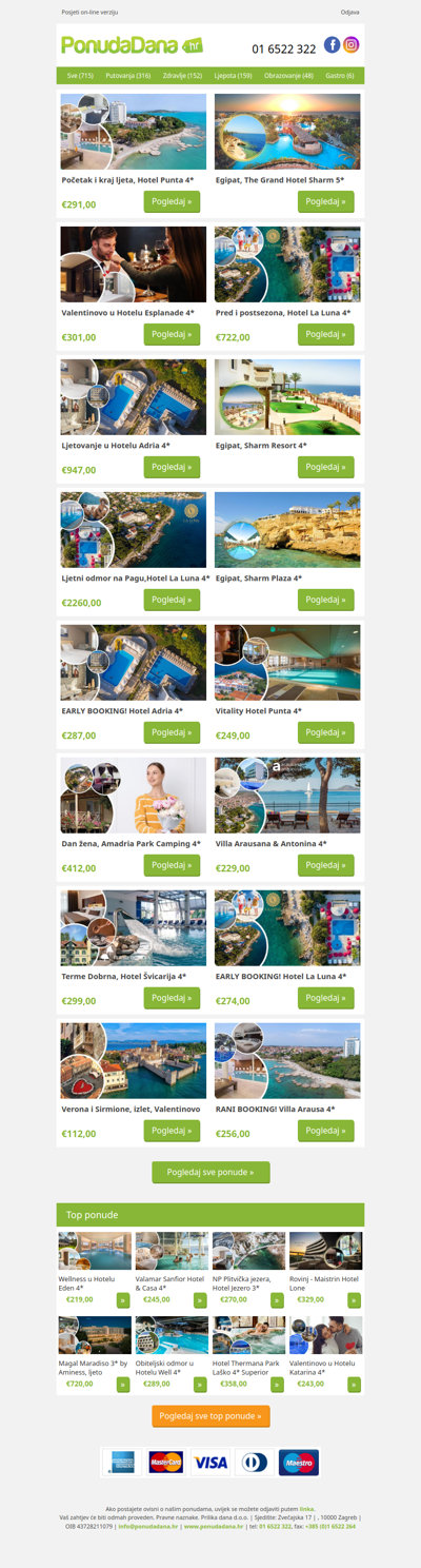 ✔ Početak i kraj ljeta, Hotel Punta 4 | Egipat, The Grand Hotel Sharm 5 | Valentinovo u Hotelu Esplanade 4 | Pred i postsezona, Hotel La Luna 4 | Ljetovanje u Hotelu Adria 4 | Egipat, Sharm Resort 4 | Ljetni odmor na Pagu,Hotel La Luna 4