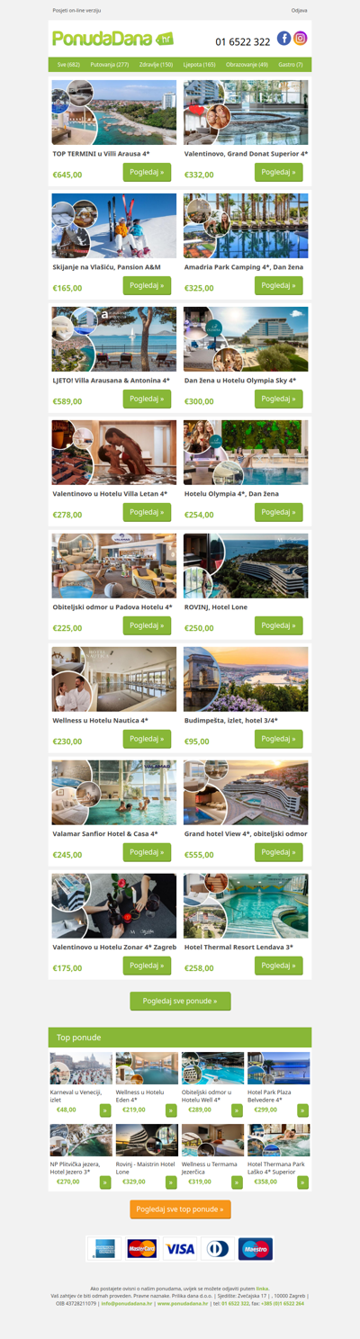 ✔ TOP TERMINI u Villi Arausa 4 | Valentinovo, Grand Donat Superior 4 | Skijanje na Vlašiću, Pansion AM | Amadria Park Camping 4, Dan žena | LJETO! Villa Arausana  Antonina 4 | Dan žena u Hotelu Olympia Sky 4 | Valentinovo u Hotelu Villa Letan 4