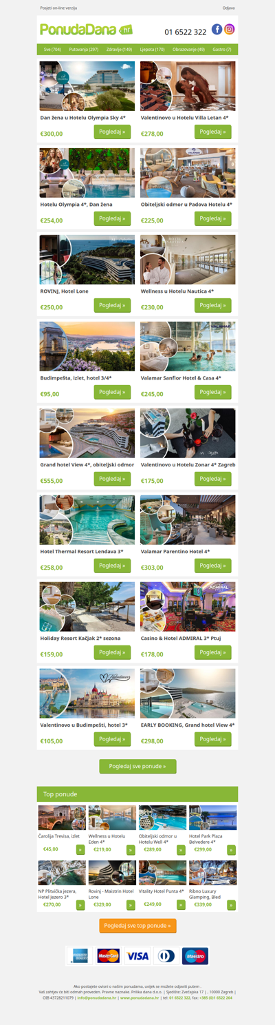 ✔ Dan žena u Hotelu Olympia Sky 4 | Valentinovo u Hotelu Villa Letan 4 | Hotelu Olympia 4, Dan žena | Obiteljski odmor u Padova Hotelu 4 | ROVINJ, Hotel Lone | Wellness u Hotelu Nautica 4 | Budimpešta, izlet, hotel 3/4