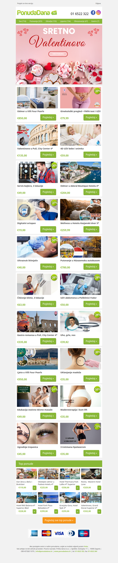 ✔ Odmor u Villi Four Pearls | Ginekološki pregled + PAPA test i UZV | Valentinovo u Puli, City Center 4 | 4D UZV bebe i snimka | Servis bojlera, 3 lokacije | Odmor u Adoral Boutique Hotelu 4 | Digitalni ortopan