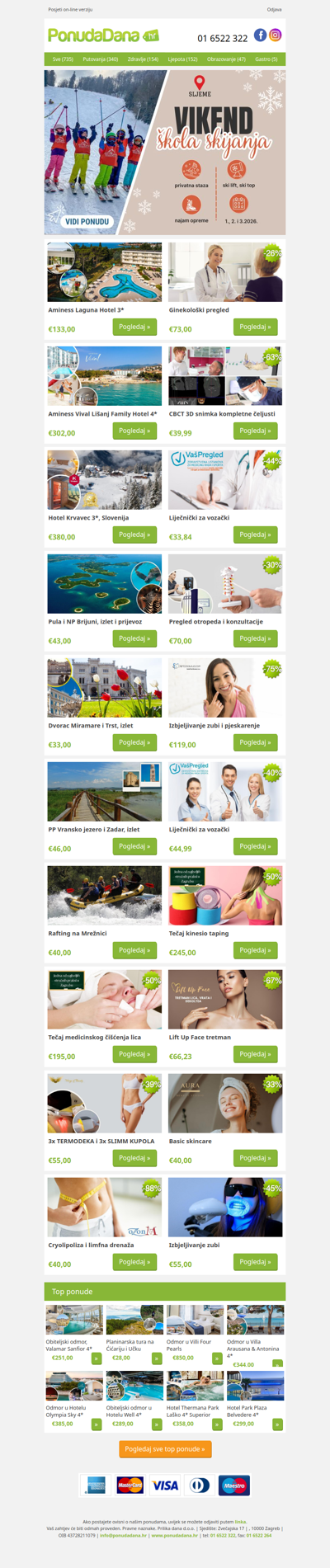 ✔ Aminess Laguna Hotel 3 | Ginekološki pregled | Aminess Vival Lišanj Family Hotel 4 | CBCT 3D snimka kompletne čeljusti | Hotel Krvavec 3, Slovenija | Liječnički za vozački | Pula i NP Brijuni, izlet i prijevoz